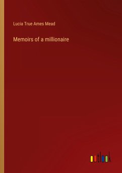 Memoirs of a millionaire