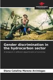 Gender discrimination in the hydrocarbon sector