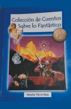 Colección de cuentos sobre lo fantastico - Roja, Natalia Tierra