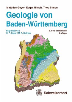 Geologie von Baden-Württemberg - Geyer, Matthias;Nitsch, Edgar;Simon, Theo