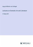 Lectures on Dramatic Art and Literature