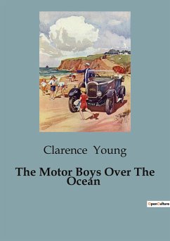 The Motor Boys Over The Ocean - Young, Clarence