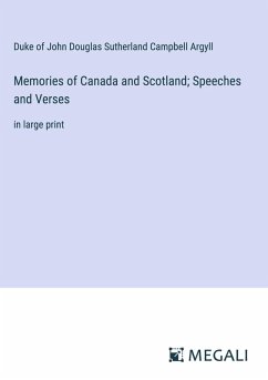Cover Memories of Canada and Scotland; Speeches and Verses