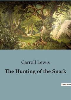 The Hunting of the Snark - Lewis, Carroll