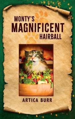 Monty's Magnificent Hairball - Burr, Artica