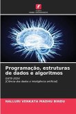 Programação, estruturas de dados e algoritmos