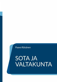 Sota ja valtakunta - Räisänen, Paavo