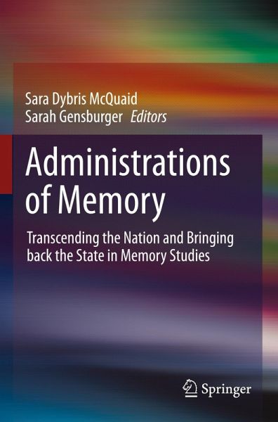 Administrations of Memory Administrations of Memory