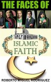 The Faces of Islamic Faith (eBook, ePUB) The Faces of Islamic Faith (eBook, ePUB)