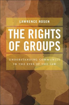 The Rights of Groups (eBook, ePUB) - Rosen, Lawrence