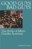 Good Guys, Bad Guys (eBook, ePUB) Good Guys, Bad Guys (eBook, ePUB)