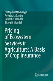 Pricing of Ecosystem Services in Agriculture: A Basis of Crop Insurance