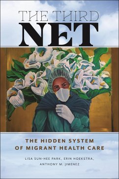 The Third Net (eBook, PDF) - Park, Lisa Sun-Hee; Hoekstra, Erin; Jimenez, Anthony M.