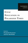 Civic Education in Polarized Times (eBook, ePUB)