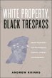 White Property, Black Trespass (eBook,... - Bild 1