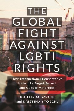 Cover The Global Fight Against LGBTI Rights (eBook, ePUB)