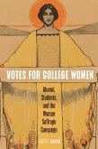 Votes for College Women (eBook, ePUB)