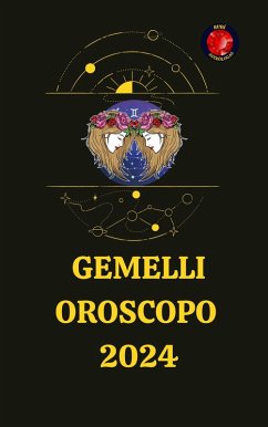 Gemelli Oroscopo 2024 (eBook, ePUB) - Astrólogas, Rubi