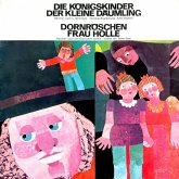 Die Königskinder / Der kleine Däumling / Dornröschen / Frau Holle (MP3-Download)