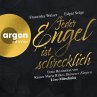 Jeder Engel ist schrecklich... - Bild 1
