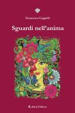 Sguardi nell&quote;anima (eBook, ePUB)