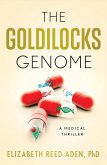 The Goldilocks Genome (eBook, ePUB)