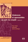 Violences et agressivités au sein du couple (Volume 2) (eBook, PDF)