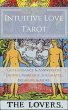 Intuitive Love Tarot (eBook, ePUB) - Bild 1
