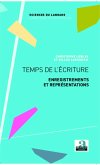 Temps de l'écriture (eBook, PDF)