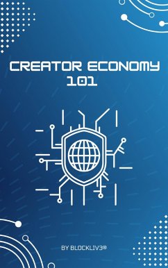 Creator Economy 101 (eBook, ePUB) - Blockliv3