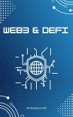 Web 3 & DeFI - Alles was Sie wissen sollten (eBook, ePUB)
