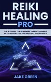 Reiki Healing Pro (eBook, ePUB)