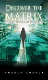 Discover the Matrix (eBook, ePUB)