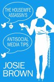 The Housewife Assassin's Antisocial Media Tips (eBook, ePUB)