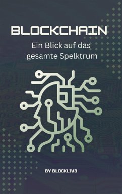 Blockchain, Crypto & NFTs - die drei Musketiere des Web 3.0 (eBook, ePUB) - Blockliv3