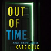Out of Time (A Dylan First FBI Suspense Thriller—Book Three) (MP3-Download)