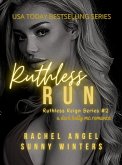Ruthless Run: A Dark Bully MC Romance (eBook, ePUB)
