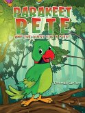 Parakeet Pete and the Quest for a Nest (eBook, ePUB) Parakeet Pete and the Quest for a Nest (eBook, ePUB)