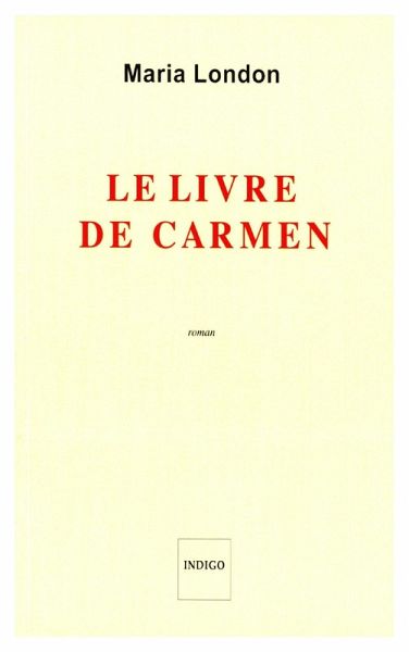 Le livre de Carmen (eBook, PDF) Le livre de Carmen (eBook, PDF)