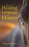 Healing Language of Horses (eBook, ePUB)