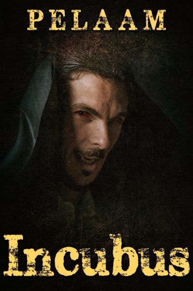 Incubus (eBook, ePUB) Incubus (eBook, ePUB)