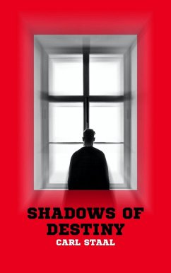 Cover Shadows of Destiny by Carl Staal (eBook, ePUB)