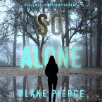So Alone (A Faith Bold FBI Suspense Thriller—Book Seven) (MP3-Download)