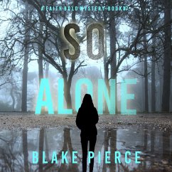 Cover So Alone (A Faith Bold FBI Suspense Thriller—Book Seven) (MP3-Download)