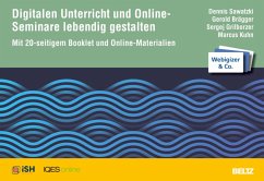 Digitalen Unterricht und Online-Seminare lebendig gestalten (eBook, PDF)