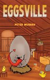 Eggsville (eBook, ePUB) Eggsville (eBook, ePUB)