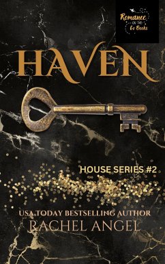 Haven: A Contemporary RH New Adult College Dark Romance (eBook, ePUB) - Angel, Rachel