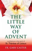 Little Way of Advent (eBook, ePUB) Little Way of Advent (eBook, ePUB)