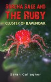 Sorcha Sage and the Ruby Cluster of Ravenoak (eBook, ePUB)