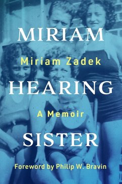Miriam Hearing Sister (eBook, ePUB) - Miriam Zadek, Zadek